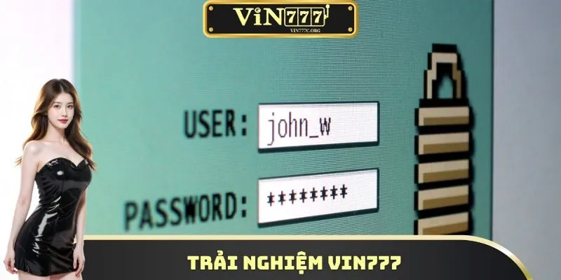 Trải nghiệm VIN777